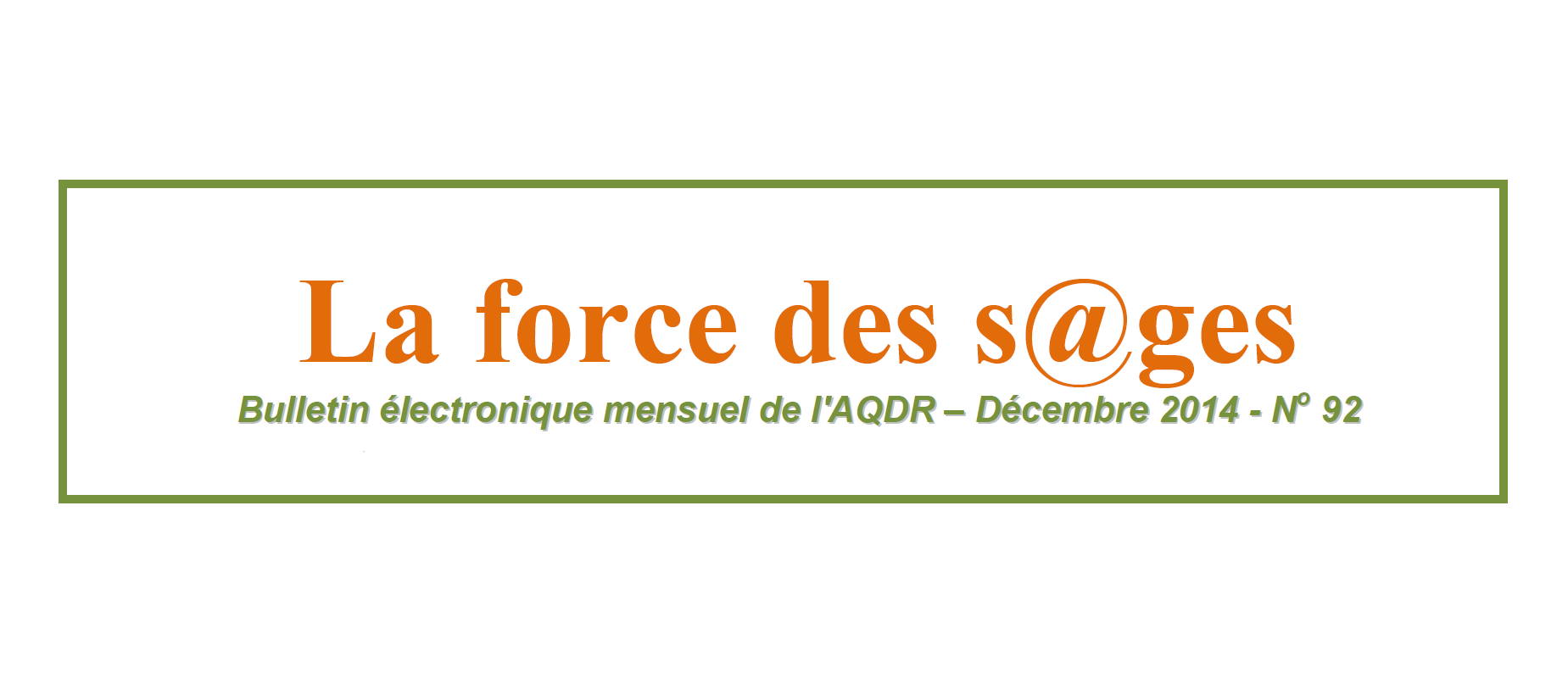 La force des s@ges – décembre 2014