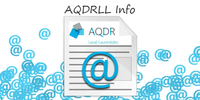 AQDRLL Info Laval-Laurentides