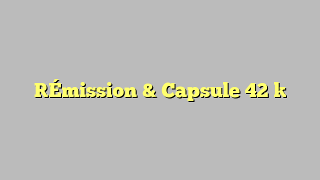 [Émission & Capsule 42 ]