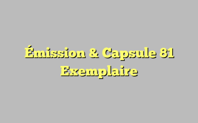 Émission & Capsule 86